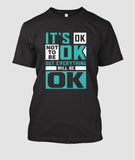 It's OK Not to Be OK